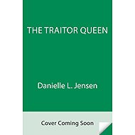 The Traitor Queen - 