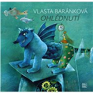 Ohlédnutí - Vlasta Baránková