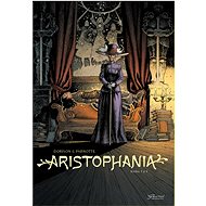 Aristophania: Kniha 3 a 4 - Xavier Dorison