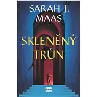 Skleněný trůn - Sarah J. Maas