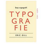 Esej o typografii - Eric Gill