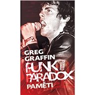 Punk Paradox: Paměti - Greg Graffin
