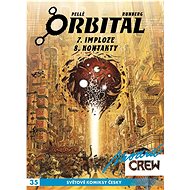 Modrá CREW 35: Orbital 7 a 8 - Serge Pellé; Sylvain Runberg