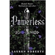 Powerless - Lauren Roberts