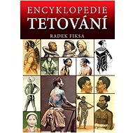 Encyklopedie tetování - Radek Fiksa