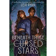 Beneath These Cursed Stars - 
