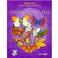 Knížka o motýlech - Václav Bárta; Zuzana Dreadka Krutá