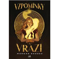 Vzpomínky a vrazi - Morgan Rhodesová