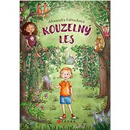 Kouzelný les - Alexandra Fabisch