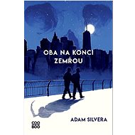 Oba na konci zemřou - Adam Silvera