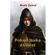 Pokud láska zvítězí - Beata Šašová  Beata Šašová