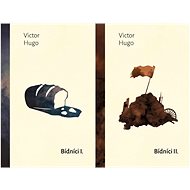Bídnici I, II - Victor Hugo