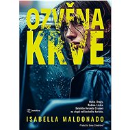 Ozvěna krve - Isabella Maldonado
