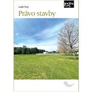 Právo stavby - Luděk Tichý