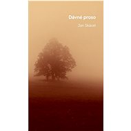 Dávné proso - Jan Skácel  Jan Skácel