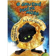 O smutné noční můře - Iva Gecková; Markéta Vydrová