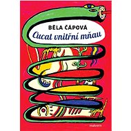 Cucat vnitřní mňau - Běla Čápová