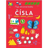 Moje ohromná knížka Čísla - 