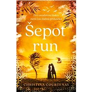 Šepot run - Christina Courtenay