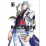 Ragnarok: Poslední boj 16 - Takumi Fukui; Šin'ja Umemura;  Adžičika  Takumi Fukui; Šin'ja Umemura; Adžičika
