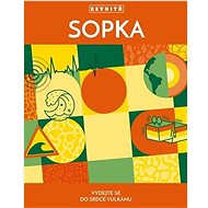 Sopka: Vydejte se do srdce vulkánu - 