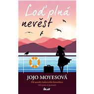 Loď plná nevěst - Jojo Moyes