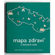 Mapa zdraví a léčivých míst - Michaela Popková