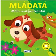 Mláďatá Malá zvuková knížka - 
