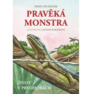 Pravěká monstra: Život v prvohorách - 