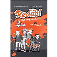 Reďáci Vše v červené - Sonja Kaiblingerová