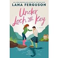Under Loch and Key - 