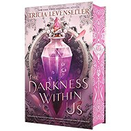 The Darkness Within Us. Special Edition - 