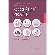 Sociální práce: Současné trendy - 