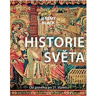 Historie světa - Jeremy Black