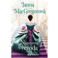 Napravený vévoda - Janna MacGregorová