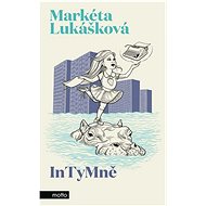 InTyMně - Markéta Lukášková  Markéta Lukášková