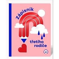 Zápisník třetího rodiče - 