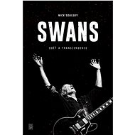 Swans: Oběť a transcendence - 