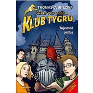 Klub Tygrů Tajemná přilba - Thomas Brezina