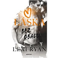Láska bez obalu - Lexi Ryanová