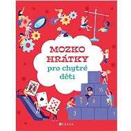 Mozkohrátky pro chytré děti - 