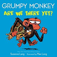 Grumpy Monkey Are We There Yet? - 
