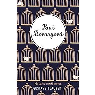 Paní Bovaryová - Gustave Flaubert