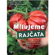 Milujeme rajčata - 
