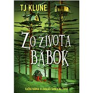 Zo života bábok - TJ Klune