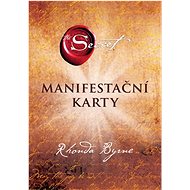Tajemství Manifestační karty - Rhonda Byrne