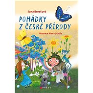 Pohádky z české přírody - Jana Burešová; Alena Schulz
