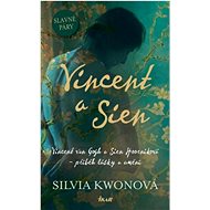 Vincent a Sien - Silvia Kwon