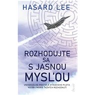 Rozhodujte sa s jasnou mysľou - 
