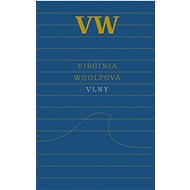 Vlny - Virginia Woolf